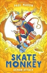 Skate Monkey: Demon Attack kaina ir informacija | Knygos paaugliams ir jaunimui | pigu.lt