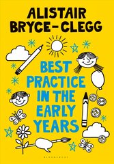 Best Practice in the Early Years цена и информация | Книги по социальным наукам | pigu.lt