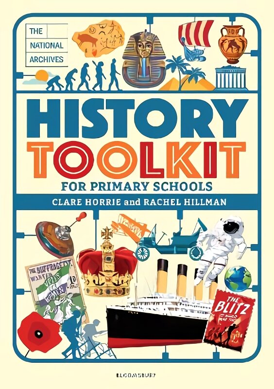 National Archives History Toolkit for Primary Schools kaina ir informacija | Socialinių mokslų knygos | pigu.lt