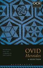 Ovid Heroides: A Selection kaina ir informacija | Istorinės knygos | pigu.lt