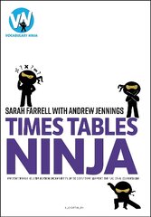 Times Tables Ninja: Photocopiable multiplication worksheets that support the National Curriculum kaina ir informacija | Socialinių mokslų knygos | pigu.lt