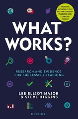 What Works?: Research and evidence for successful teaching kaina ir informacija | Socialinių mokslų knygos | pigu.lt