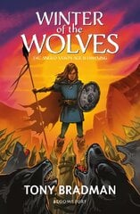 Winter of the Wolves: The Anglo-Saxon Age is Dawning kaina ir informacija | Socialinių mokslų knygos | pigu.lt