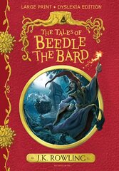 Tales of Beedle the Bard: Large Print Dyslexia Edition цена и информация | Книги для подростков  | pigu.lt