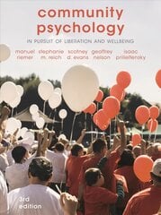 Community Psychology: In Pursuit of Liberation and Wellbeing 3rd edition kaina ir informacija | Socialinių mokslų knygos | pigu.lt