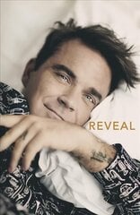 Reveal: Robbie Williams GB-AIR kaina ir informacija | Biografijos, autobiografijos, memuarai | pigu.lt