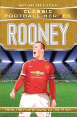 Rooney (Classic Football Heroes) - Collect Them All!: Manchester United kaina ir informacija | Knygos paaugliams ir jaunimui | pigu.lt