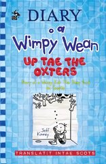 Diary o a Wimpy Wean: Up Tae the Oxters: Diary of a Wimpy Kid: The Deep End in Scots kaina ir informacija | Knygos paaugliams ir jaunimui | pigu.lt