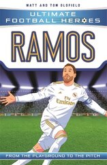 Ramos (Ultimate Football Heroes - the No. 1 football series): Collect them all! цена и информация | Книги для подростков  | pigu.lt