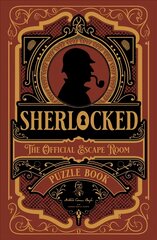 Sherlocked! The official escape room puzzle book kaina ir informacija | Lavinamosios knygos | pigu.lt