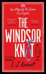 The Windsor Knot: The Queen investigates a murder in this delightfully clever mystery for fans of The Thursday Murder Club цена и информация | Фантастика, фэнтези | pigu.lt