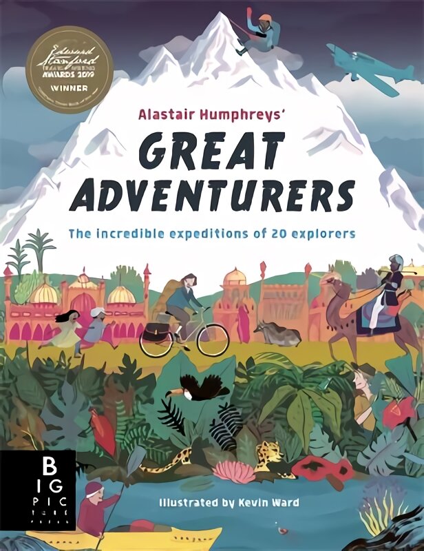 Alastair Humphreys' Great Adventurers цена и информация | Knygos paaugliams ir jaunimui | pigu.lt