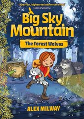 Big Sky Mountain: The Forest Wolves цена и информация | Книги для подростков и молодежи | pigu.lt