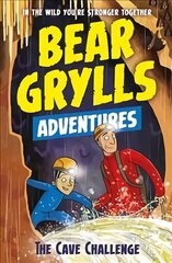 Bear Grylls Adventure 9: The Cave Challenge kaina ir informacija | Knygos paaugliams ir jaunimui | pigu.lt