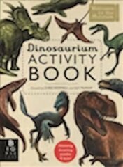 Dinosaurium Activity Book цена и информация | Книги для малышей | pigu.lt
