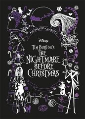 Disney Tim Burton's The Nightmare Before Christmas (Disney Animated Classics): A deluxe gift book of the classic film - collect them all! kaina ir informacija | Knygos paaugliams ir jaunimui | pigu.lt