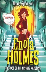 Enola Holmes: The Case of the Missing Marquess: Now a Netflix film, starring Millie Bobby Brown kaina ir informacija | Knygos paaugliams ir jaunimui | pigu.lt