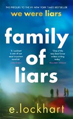 Family of Liars: The Prequel to We Were Liars kaina ir informacija | Knygos paaugliams ir jaunimui | pigu.lt