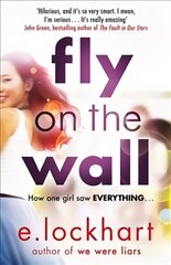 Fly on the Wall: From the author of the unforgettable bestseller, We Were Liars цена и информация | Книги для подростков  | pigu.lt