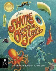 From Shore to Ocean Floor цена и информация | Книги для подростков  | pigu.lt