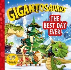 Gigantosaurus: The Best Day Ever цена и информация | Книги для малышей | pigu.lt