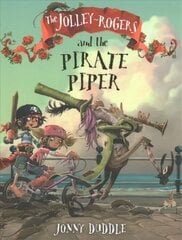 Jolley-Rogers and the Pirate Piper цена и информация | Книги для подростков  | pigu.lt