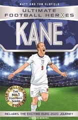 Kane (Ultimate Football Heroes - the No. 1 football series) Collect them all!: Includes Exciting Euro 2020 Journey! цена и информация | Книги для подростков  | pigu.lt