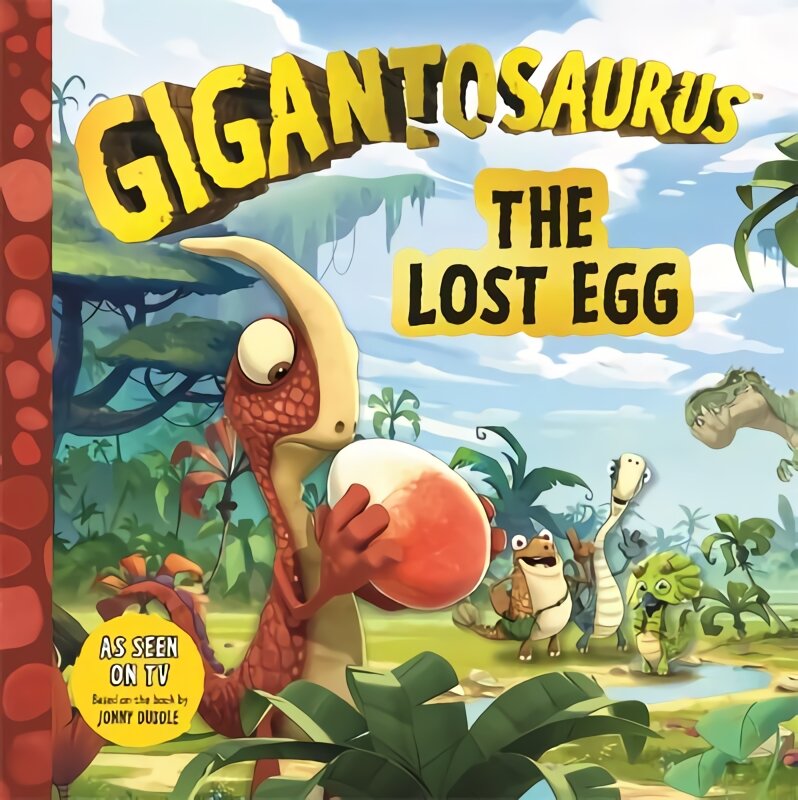 Gigantosaurus: The Lost Egg цена и информация | Knygos mažiesiems | pigu.lt