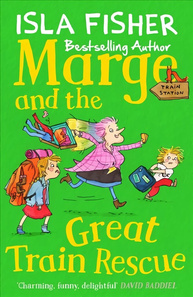 Marge and the Great Train Rescue: Book three in the fun family series by Isla Fisher kaina ir informacija | Knygos paaugliams ir jaunimui | pigu.lt