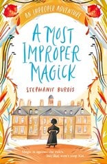 Most Improper Magick: An Improper Adventure 1 цена и информация | Книги для подростков  | pigu.lt