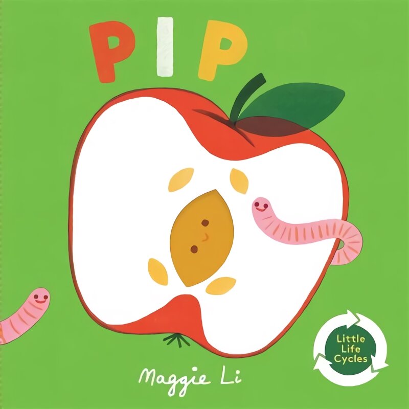 Little Life Cycles: Pip цена и информация | Knygos paaugliams ir jaunimui | pigu.lt