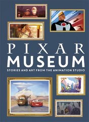 Pixar Museum: Stories and art from the animation studio цена и информация | Книги об искусстве | pigu.lt