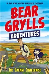 Bear Grylls Adventure 8: The Safari Challenge kaina ir informacija | Knygos paaugliams ir jaunimui | pigu.lt