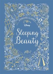 Sleeping Beauty (Disney Animated Classics): A deluxe gift book of the classic film - collect them all! цена и информация | Книги для подростков  | pigu.lt