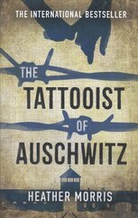 Tattooist of Auschwitz: the heartbreaking and unforgettable international bestseller kaina ir informacija | Knygos paaugliams ir jaunimui | pigu.lt