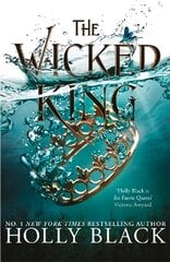 Wicked King (The Folk of the Air #2) цена и информация | Книги для подростков  | pigu.lt