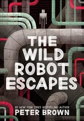 Wild Robot Escapes kaina ir informacija | Knygos paaugliams ir jaunimui | pigu.lt