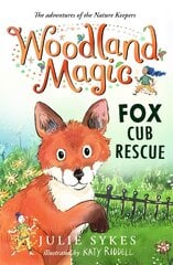 Woodland Magic 1: Fox Cub Rescue kaina ir informacija | Knygos paaugliams ir jaunimui | pigu.lt