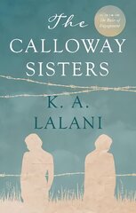 Calloway Sisters kaina ir informacija | Fantastinės, mistinės knygos | pigu.lt