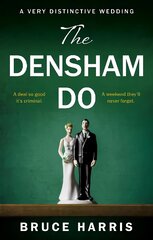 Densham Do: A Very Distinctive Wedding kaina ir informacija | Fantastinės, mistinės knygos | pigu.lt