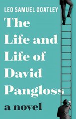 Life and Life of David Pangloss kaina ir informacija | Fantastinės, mistinės knygos | pigu.lt