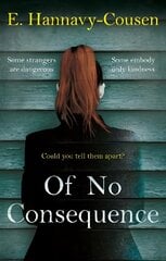 Of No Consequence kaina ir informacija | Fantastinės, mistinės knygos | pigu.lt