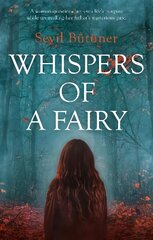 Whispers of a Fairy kaina ir informacija | Fantastinės, mistinės knygos | pigu.lt