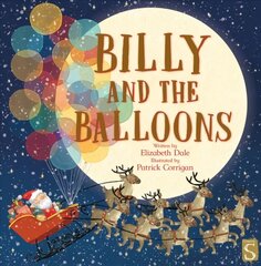 Billy and the Balloons Illustrated edition цена и информация | Книги для самых маленьких | pigu.lt