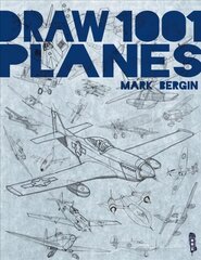 Draw 1,001 Planes Illustrated edition цена и информация | Книги о питании и здоровом образе жизни | pigu.lt