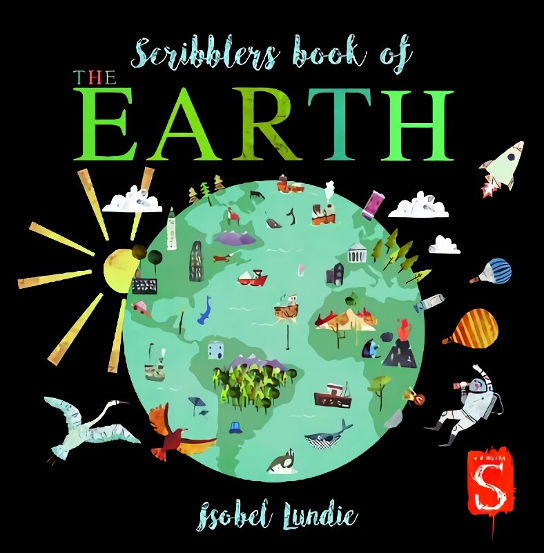 Scribblers Book of The Earth Illustrated edition kaina ir informacija | Knygos mažiesiems | pigu.lt
