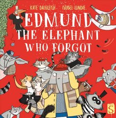 Edmund The Elephant Who Forgot Illustrated edition цена и информация | Книги для самых маленьких | pigu.lt