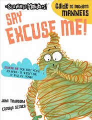 Say Excuse Me! Illustrated edition kaina ir informacija | Knygos mažiesiems | pigu.lt