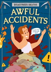 Awful Accidents kaina ir informacija | Knygos paaugliams ir jaunimui | pigu.lt