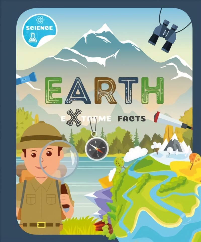 Earth: Extreme Facts None ed. kaina ir informacija | Knygos paaugliams ir jaunimui | pigu.lt
